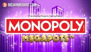Monopoly Megapots