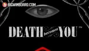 Death Becomes You