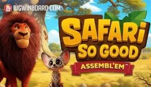 Safari So Good Assembl’em