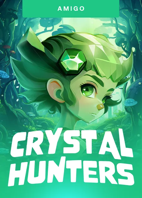 Crystal Hunters