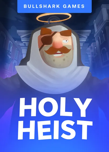 Holy Heist 96