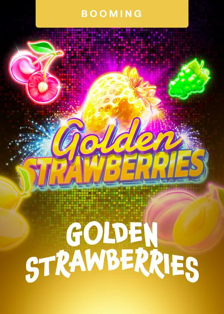 Golden Strawberries