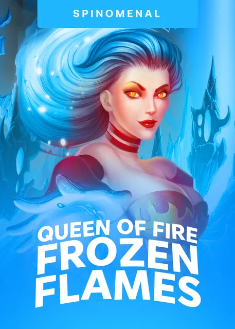 Queen Of Fire Frozen Flames