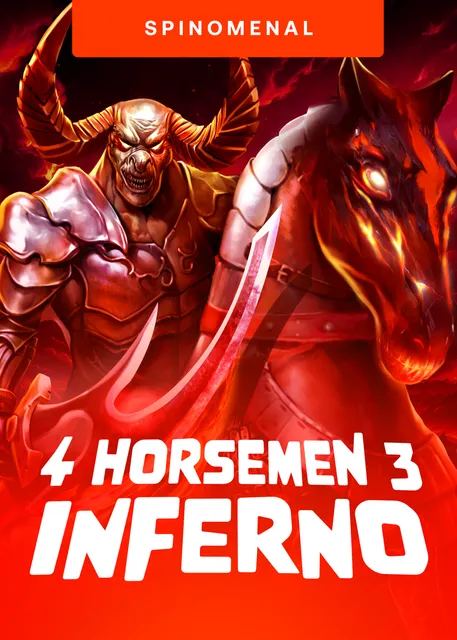 4 Horsemen 3 Inferno