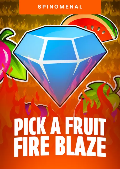 Picka Fruit Fire Blaze