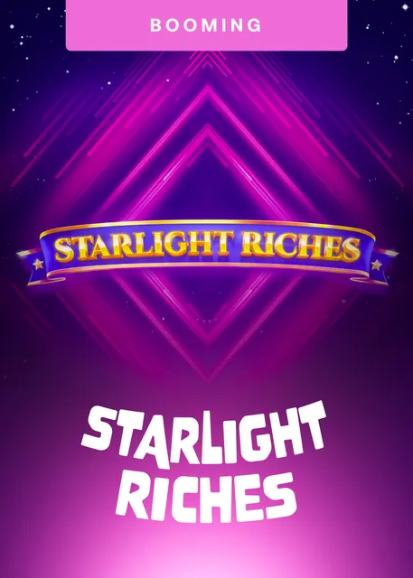 Starlight Riches