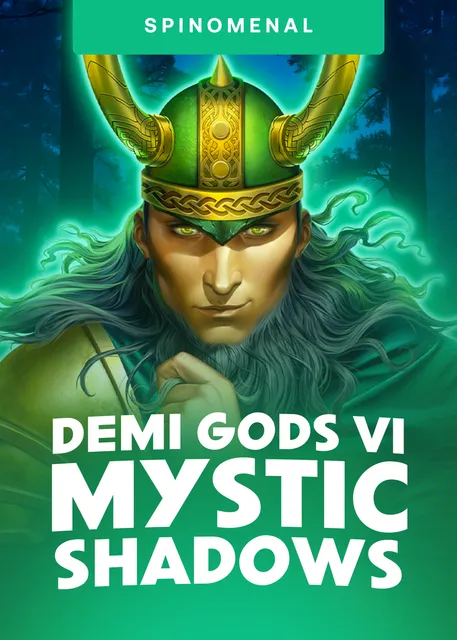 Demi Gods Vi Mystic Shadows