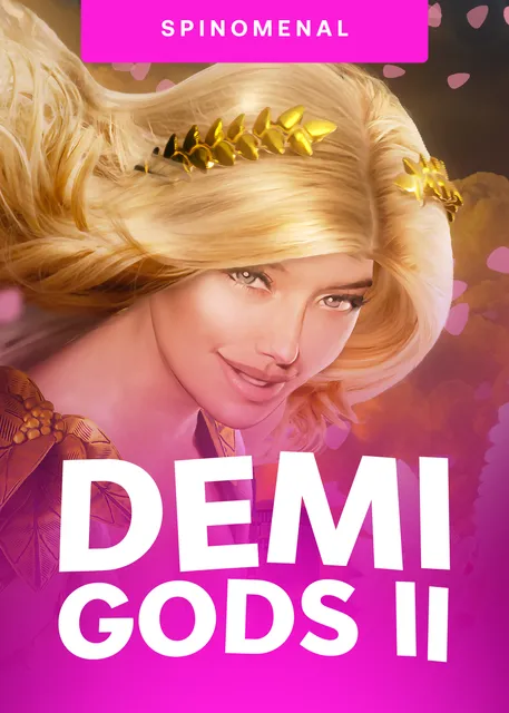 Demi Gods 2