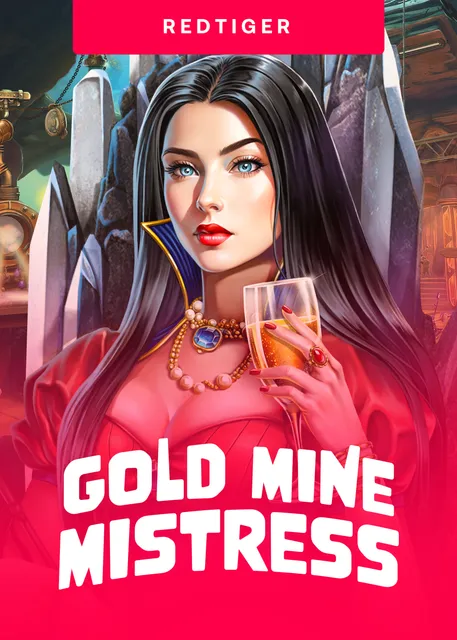 Gold Mine Mistress