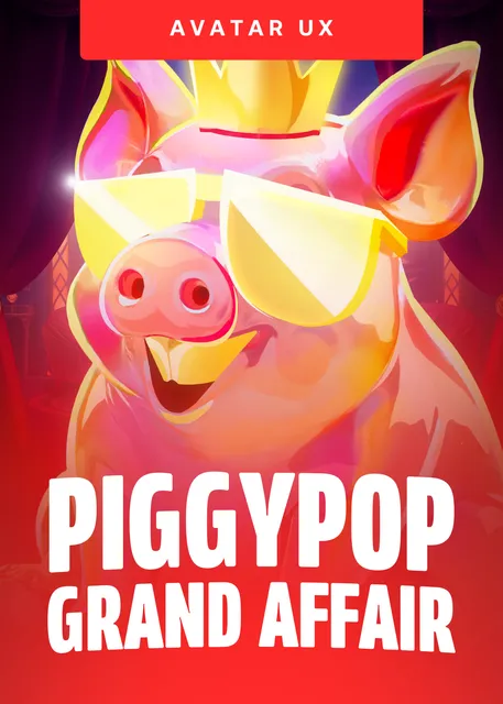 Piggy Pop Grand Affair