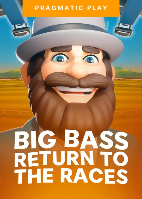 Big Bass Returntothe Races