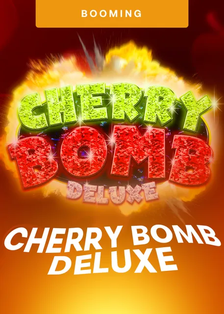 Cherry Bomb Deluxe