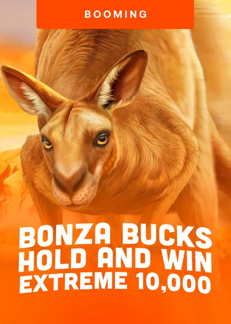 Bonza Bucks Holdand Win Extreme 10000