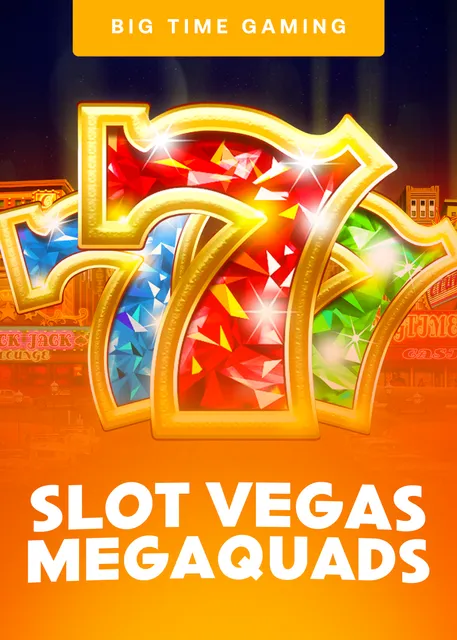 Slot Vegas Megaquads