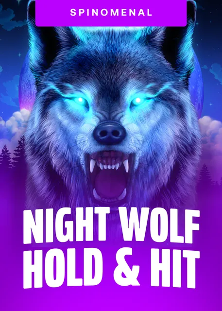 Night Wolf Hold Hit