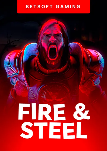 Fireand Steel