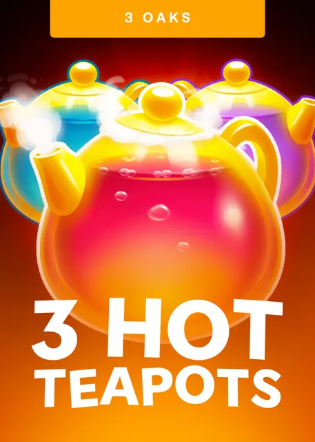 3 Hot Teapots