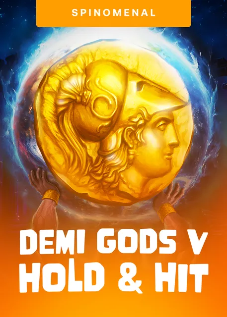 Demi Gods V Hold Hit