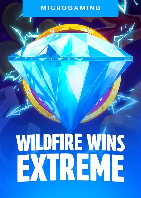 Wildfire Wins Extreme