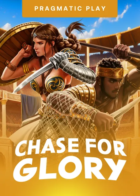 Chasefor Glory