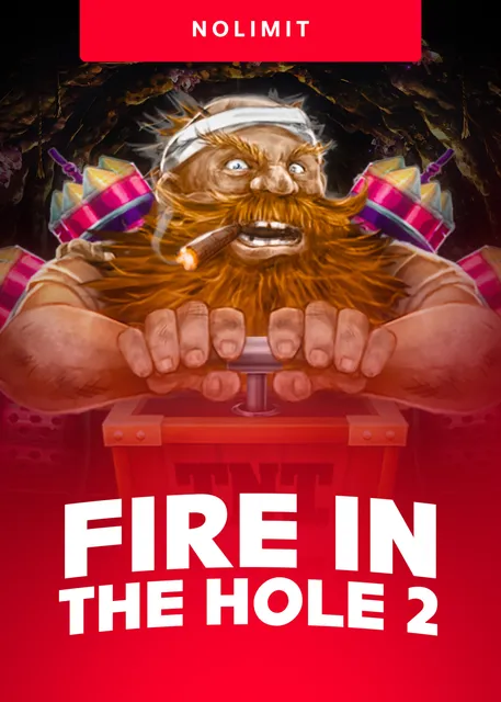 Fireinthe Hole 2