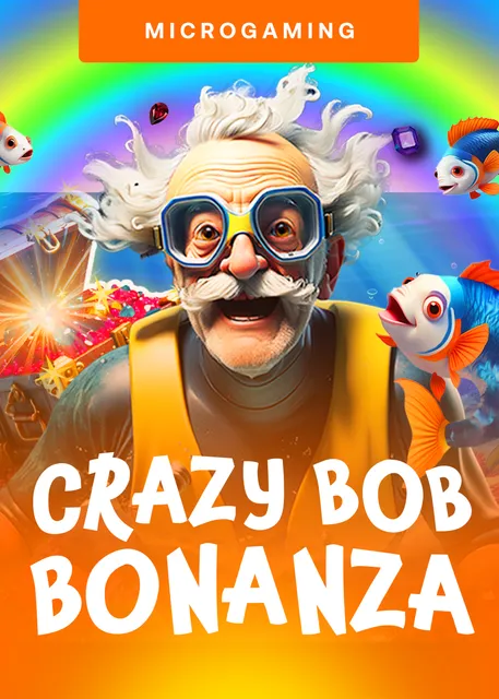 Crazy Bob Bonanza
