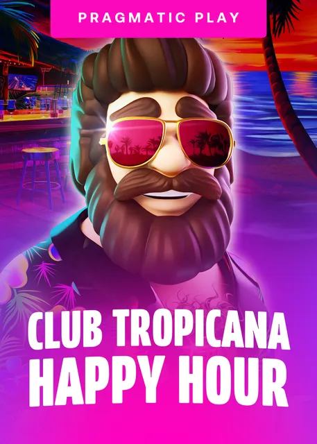 Club Tropicana Happy Hour