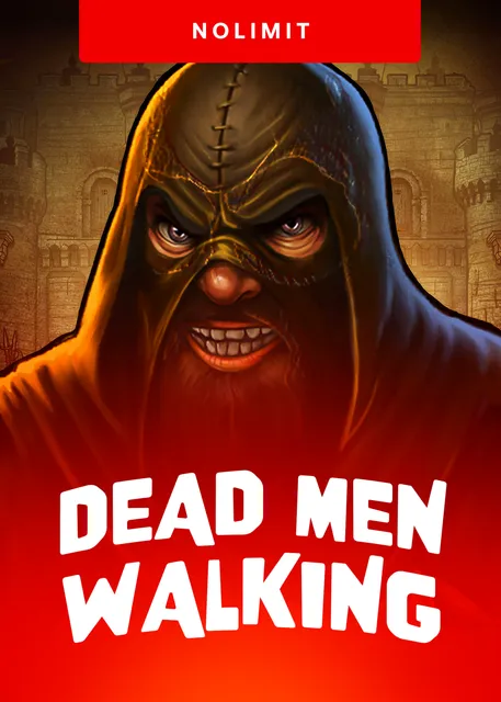 Dead Men Walking