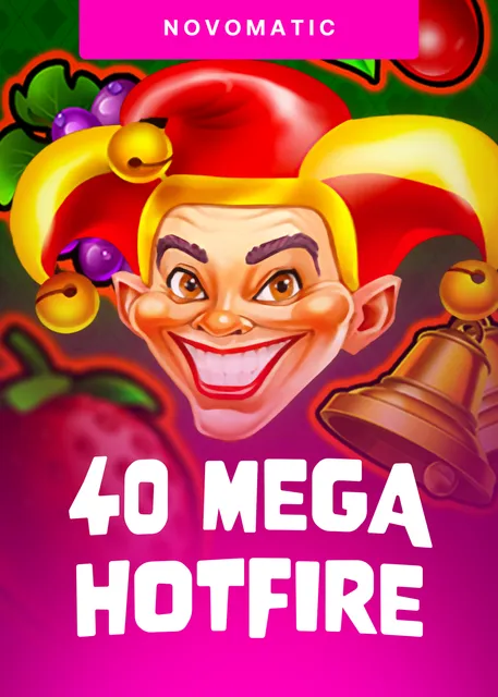 40 Megahotfire