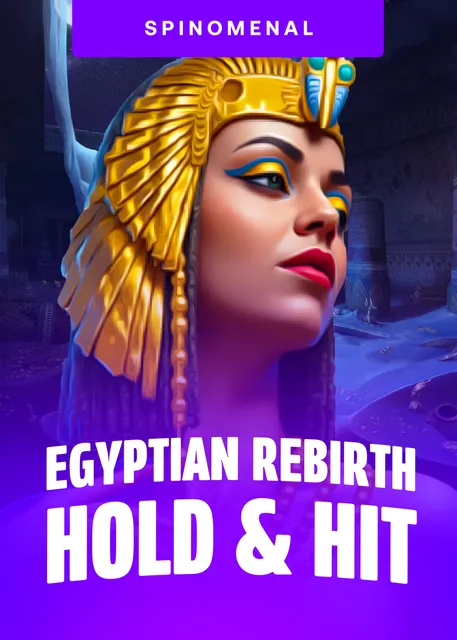 Egyptian Rebirth Hold Hit
