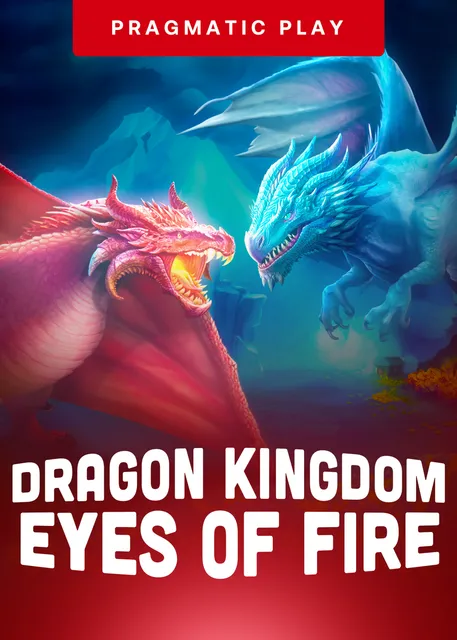 Dragon Kingdom Eyes Of Fire 1