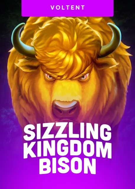 Sizzling Kingdom Bison