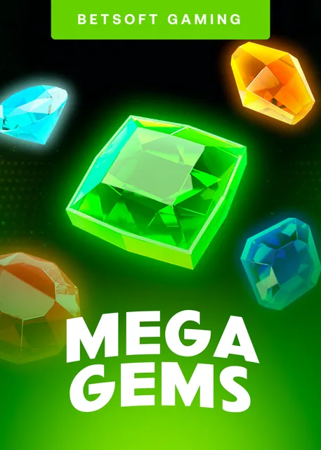 Mega Gems