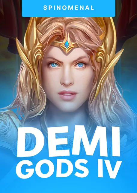 Demi Gods Iv