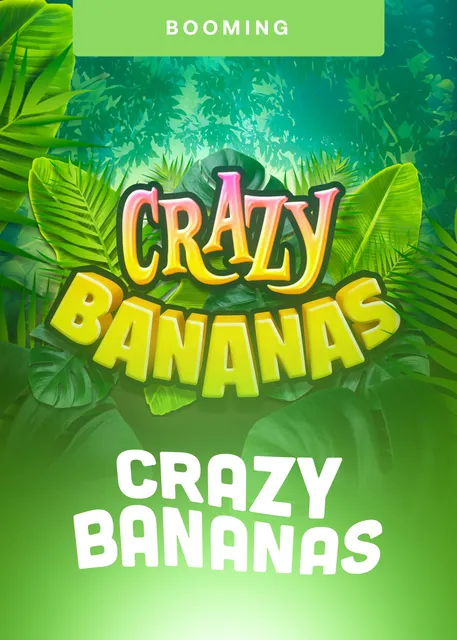 Crazy Bananas