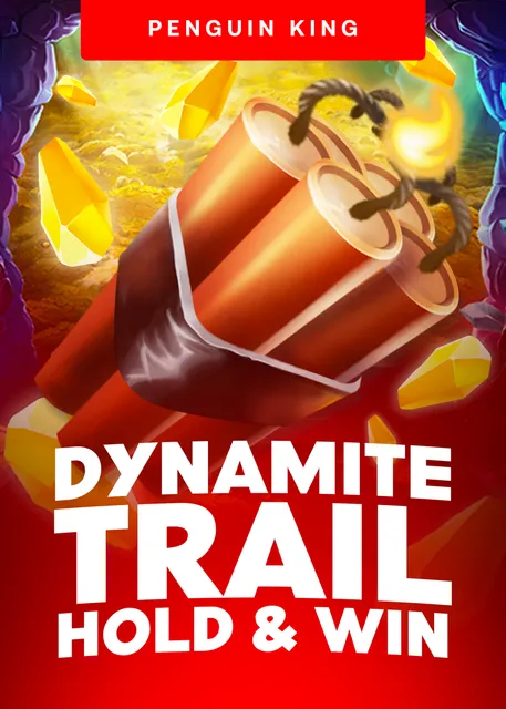 Oct Dynamitetrailholdwin