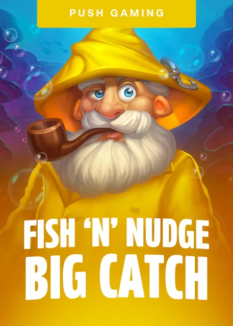 Fishn Nudge Big Catch