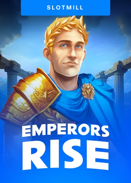 Emperors Rise