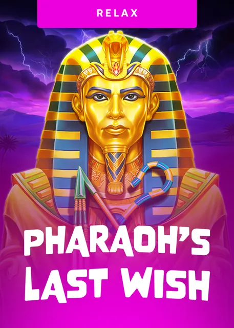 Pharaohs Last Wish