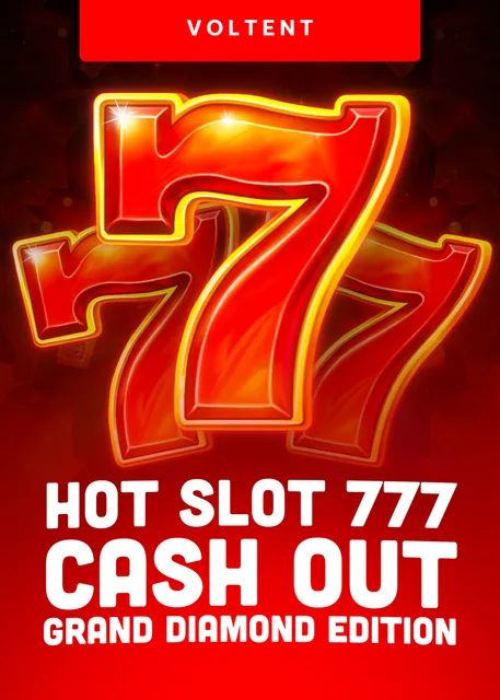 Hot Slot 777 Cash Out Grand Diamond Edition