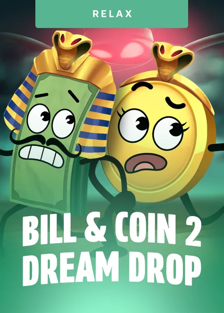 Bill And Coin 2 Dream Drop