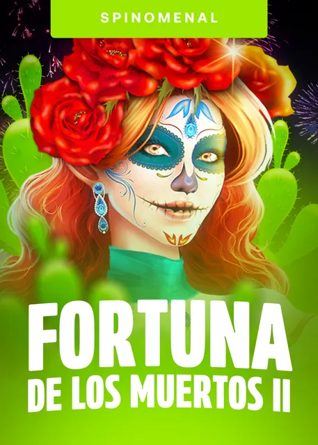 Fortunadelos Muertos 2