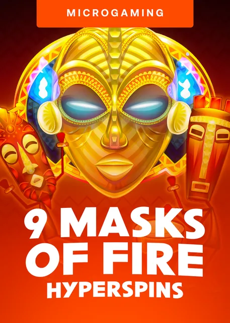 9 Masks Of Fire%e2%84%a2 Hyper Spins%e2%84%a2