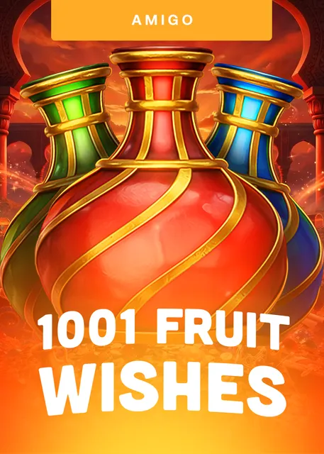 1001 Fruit Wishes