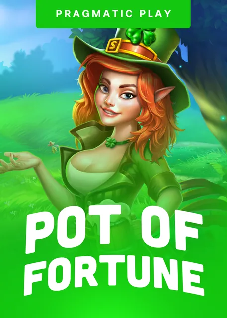 Potof Fortune