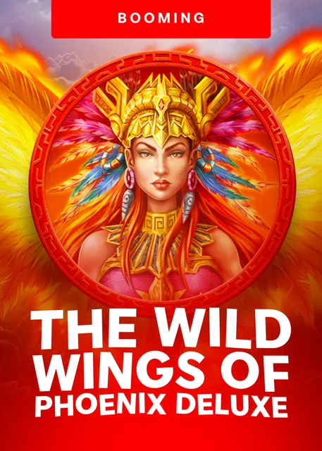 The Wild Wingsof Phoenix Deluxe