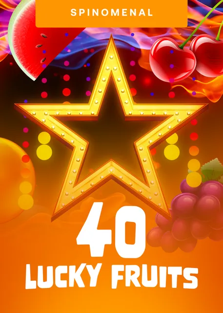 40 Lucky Fruits