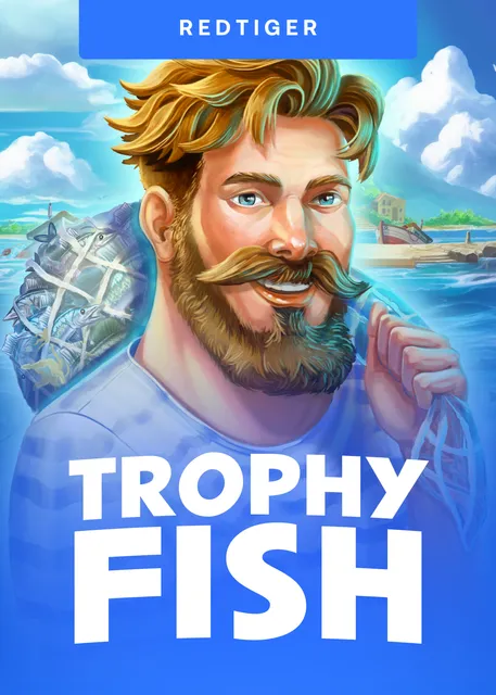 Trophy Fish