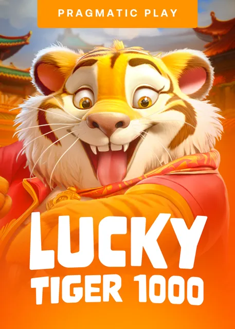 Lucky Tiger 1000