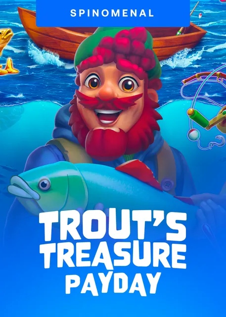 Trouts Treasure Payday